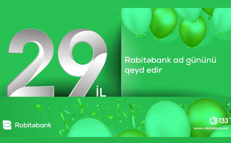 "Rabitəbank" 29-cu ilini qeyd edir 