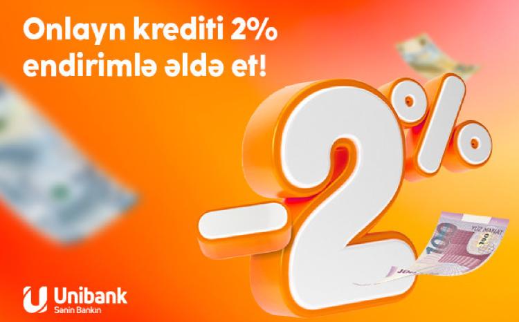 "Unibank"ın endirimli kampaniyası davam edir 