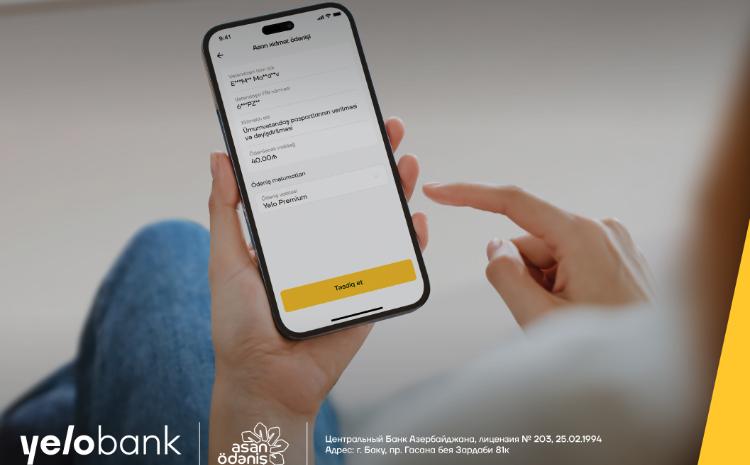 "ASAN pay" rahatlığı Yelo App-də! 
