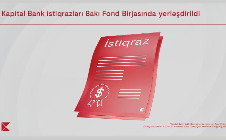 Завершено размещение облигаций ОАО "Kapital Bank" на Бакинской фондовой бирже 
