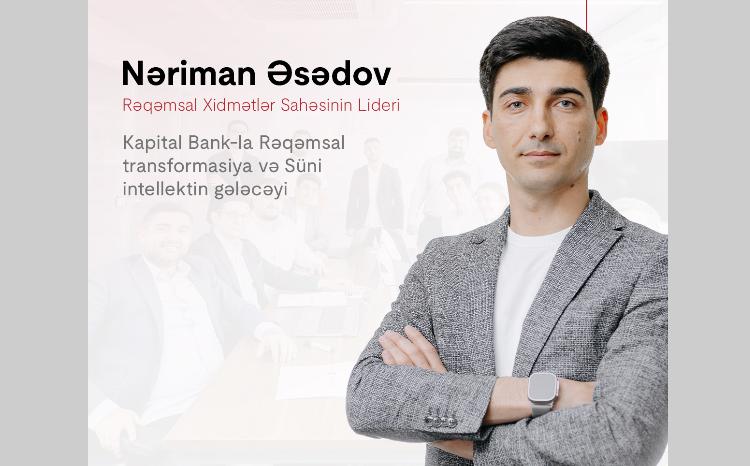 Digital Transformation and the Future of Artificial Intelligence: An Interview with Nariman Asadov 
