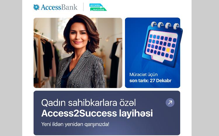 AccessBank при поддержке ЕБРР запускает проект Access2Success в третий раз 
