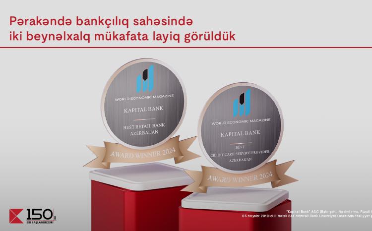 Kapital Bank удостоен двух международных наград в области розничного банкинга 