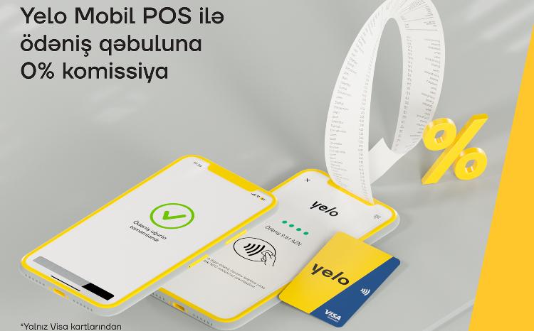 Yelo Mobil POS ilə komissiyasız ödəniş qəbulu hələ də qüvvədədir! 