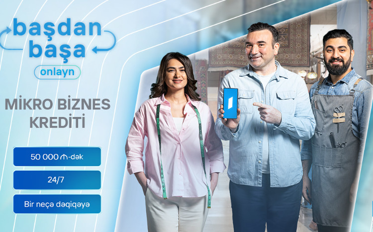 Birbank Biznes offers guarantor-free and end-to-end online loans up to 50,000 AZN 