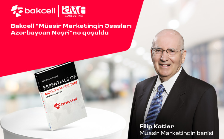 Bakcell joins the “Essentials of Modern Marketing - Azerbaijan Edition” 