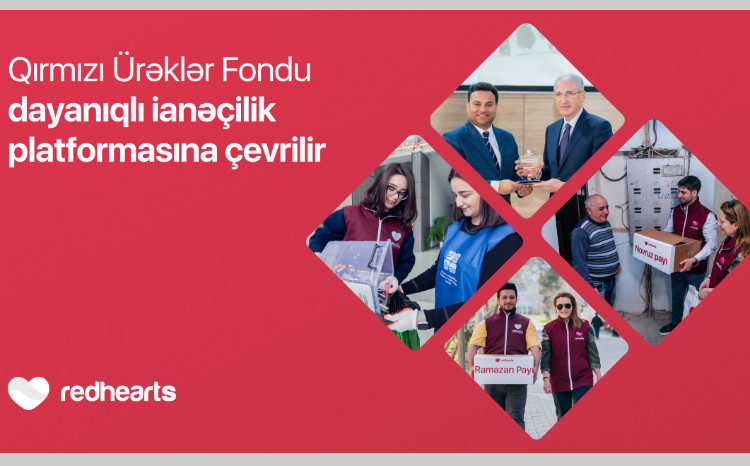 Qırmızı Ürəklər Fondu 2025-ci ilin ilk rübü üzrə hesabat açıqlayıb 