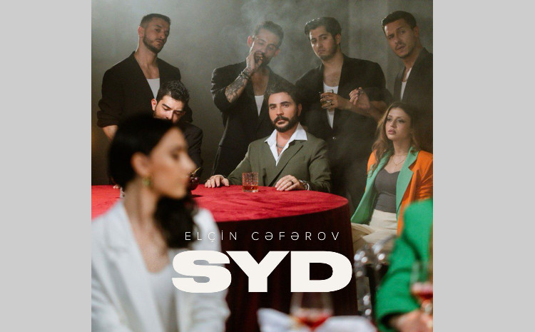 Elçin "SYD"ni təqdim etdi - VİDEO