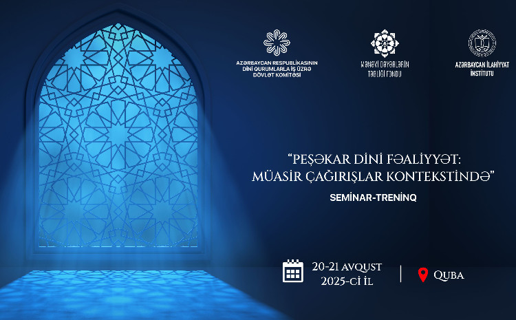 Qubada din xadimləri üçün ikigünlük seminar-treninq keçiriləcək 