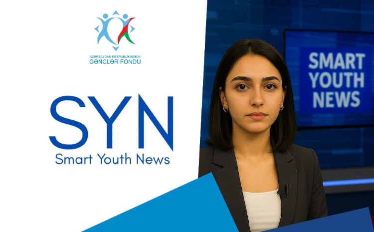 “Smart Youth News” sosial media layihəsinə start verilib 