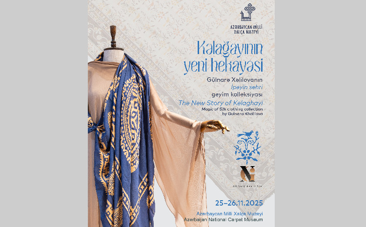 The Azerbaijan National Carpet Museum to Present the Project The New Story of Kelaghayi 