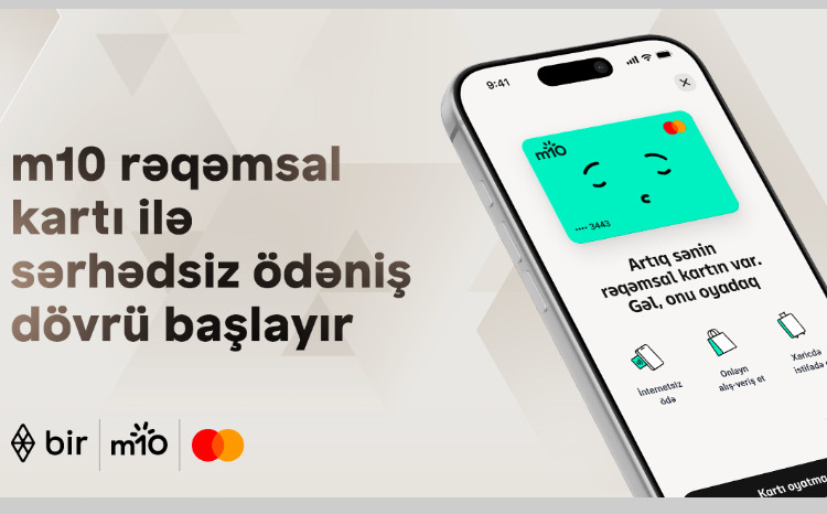 Новая платёжная инициатива экосистемы Bir: с цифровой картой m10 начинается эпоха безграничных платежей 