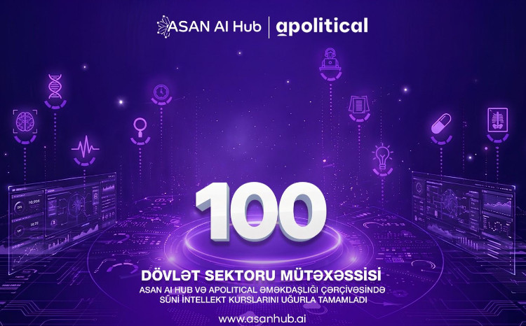 ASAN AI Hub platformasında dövlət sektorunun ilk 100 nümayəndəsi süni intellekt üzrə təlimi başa vurub 