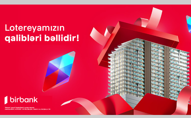 Birbank announces the Winner of its New Year lottery apartment 