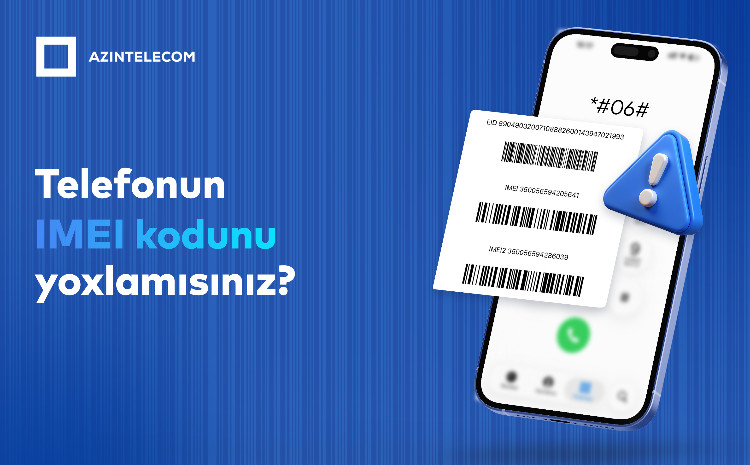 AzInTelecom has blocked nearly 68,000 IMEI codes 