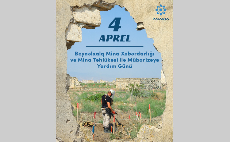 April 4 - International Day for Mine Awareness and Assistance in Mine Action 