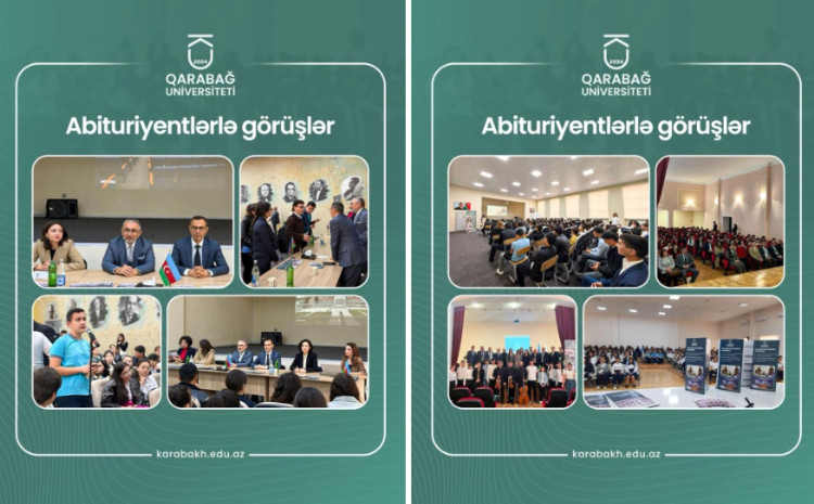 Qarabağ Universiteti abituriyentlərlə görüşlərə start verib 