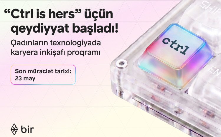 Tech Women Empowerment: Bir Launches “Ctrl is hers” Program 