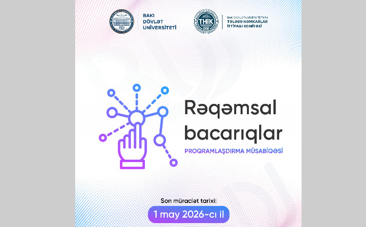 BDU-da “Rəqəmdal bacarıqlar” proqramlaşdırma müsabiqəsi keçiriləcək 