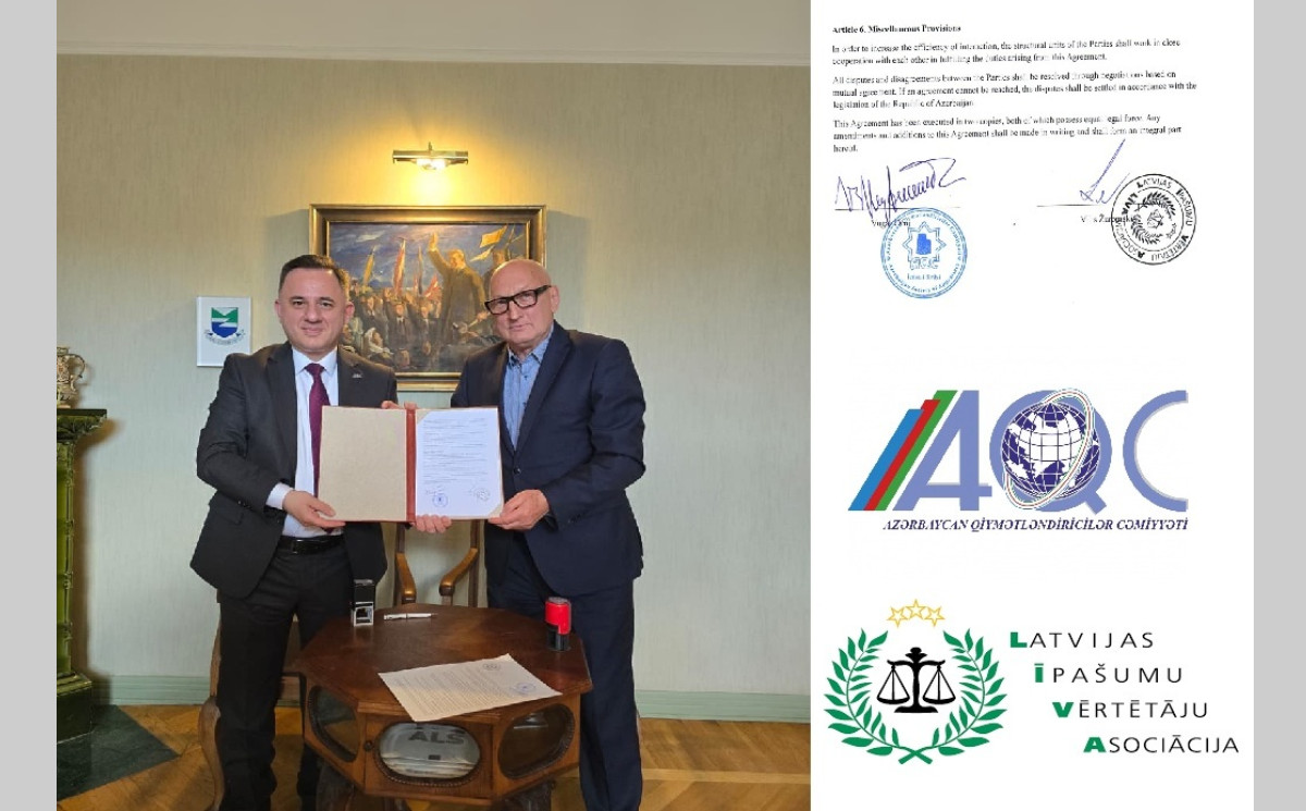 AQC ilə Latviya Əmlak Qiymətləndiriciləri Assosiasiyası arasında əməkdaşlıq müqaviləsi imzalanıb 