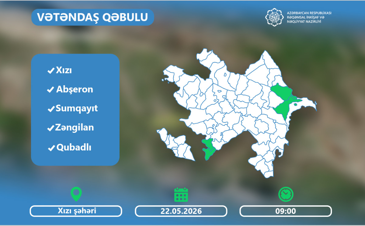 Minister Rashad Nabiyev’s Scheduled Citizen Reception in Khizi Rescheduled 